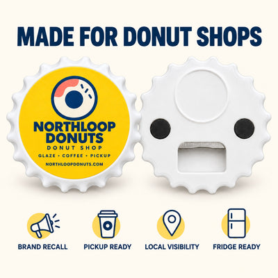 Donut Shop custom logo bottle opener magnet - front and back of the opener magnet