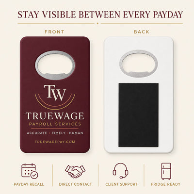 Payroll Service custom logo bottle opener magnet - front and back of the opener magnet